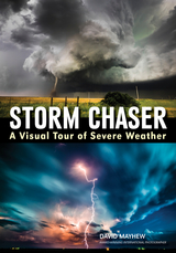Storm Chaser -  David Mayhew