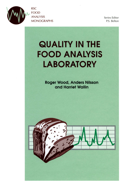 Quality in the Food Analysis Laboratory - Roger Wood, Harriet Wallin, Anders Nilsson