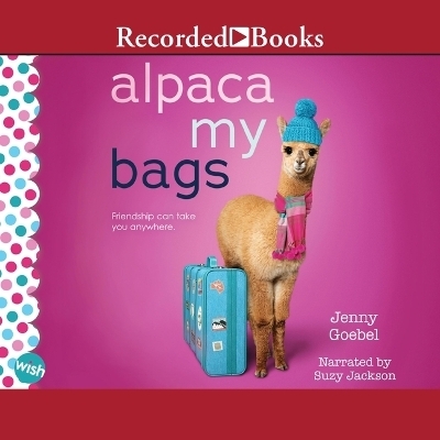 Alpaca My Bags - Jenny Goebel