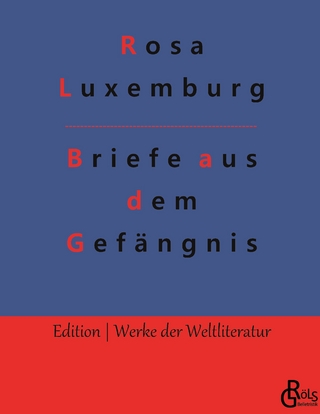 Briefe aus dem Gefängnis