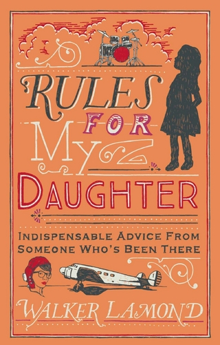 Rules for My Daughter