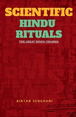 Scientific Hindu Rituals