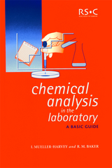 Chemical Analysis in the Laboratory - Irene Mueller-Harvey, Richard M Baker