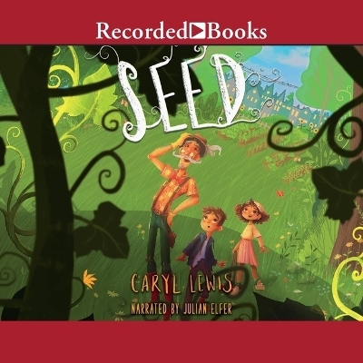Seed - Caryl Lewis