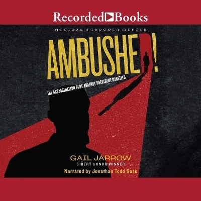 Ambushed! - Gail Jarrow