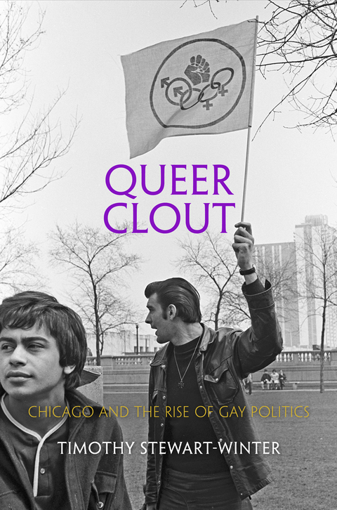 Queer Clout - Timothy Stewart-Winter