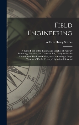 Field Engineering - William Henry Searles