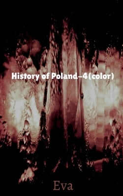 History of Poland-4(color) -  Eva