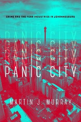 Panic City - Martin J. Murray