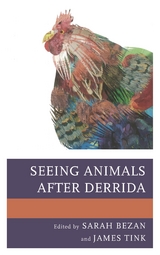 Seeing Animals after Derrida - 