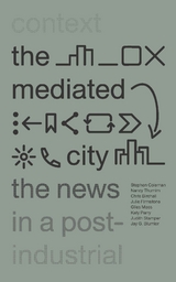 Mediated City -  Chris Birchall,  Jay G. Blumler,  Stephen Coleman,  Julie Firmstone,  Giles Moss,  Katy Parry,  Judith Stamper,  Nancy Thumim