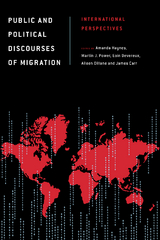 Public and Political Discourses of Migration - 