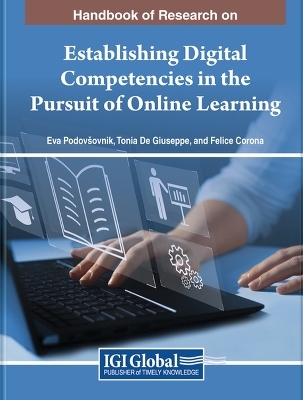 Establishing Digital Competencies in the Pursuit of Online Learning