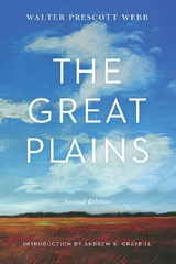 The Great Plains - Webb, Walter Prescott