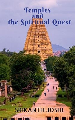 Temples and the Spiritual Quest