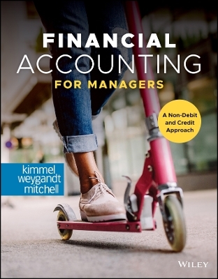 Financial Accounting for Managers - Paul D. Kimmel, Jerry J. Weygandt, Jill E. Mitchell