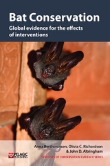 Bat Conservation - Anna Berthinussen, Olivia C. Richardson, John D. Altringham