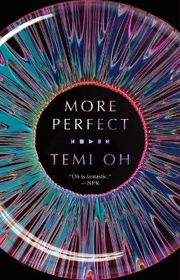 More Perfect - Temi Oh