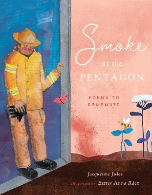 Smoke at the Pentagon - Jacqueline Jules