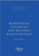 Residential Tenancies and Housing Policy in Italy - Ranieri Bianchi