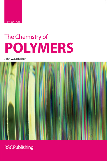 Chemistry of Polymers - John W Nicholson