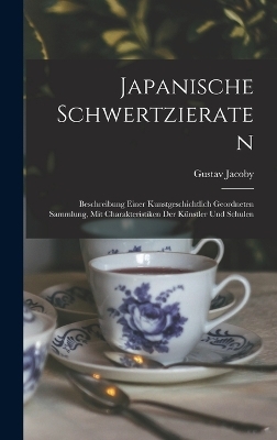 Japanische Schwertzieraten - Gustav Jacoby