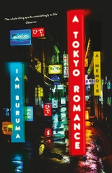 A Tokyo Romance -  Ian Buruma
