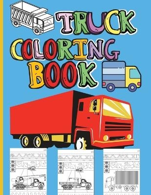 Truck Coloring Book - Jessa Ivy