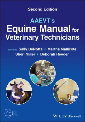 AAEVT's Equine Manual for Veterinary Technicians