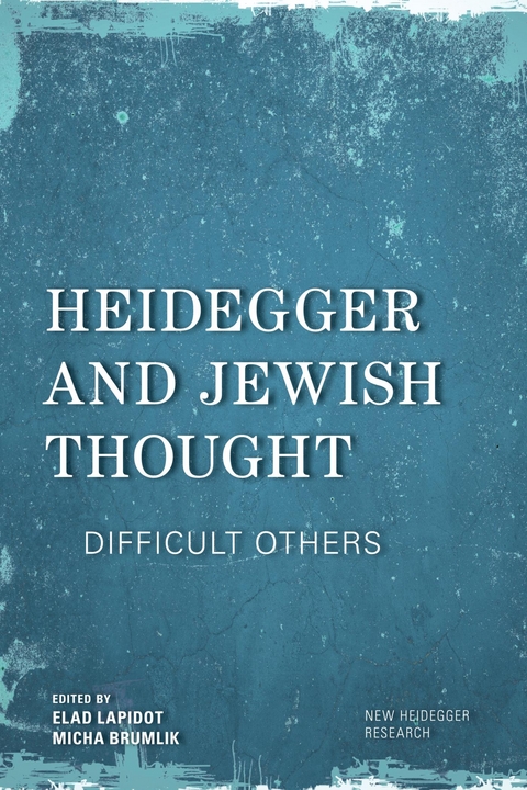 Heidegger and Jewish Thought - 