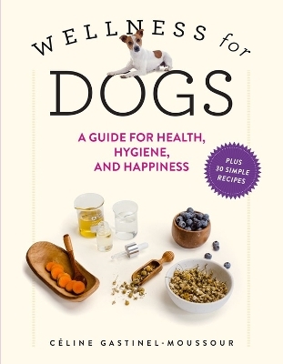 Wellness for Dogs - C&eacute;line Gastinel-Moussour