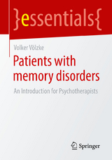 Patients with Memory Disorders - Volker V&ouml;lzke