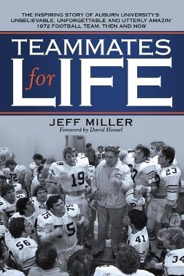 Teammates for Life - Jeff Miller