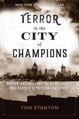 Terror in the City of Champions -  Tom Stanton