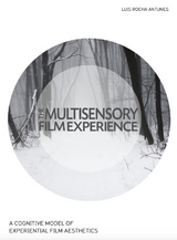 The Multisensory Film Experience - Luis Rocha Antunes