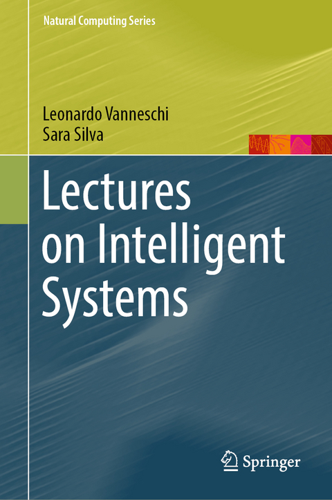Lectures on Intelligent Systems - Leonardo Vanneschi, Sara Silva