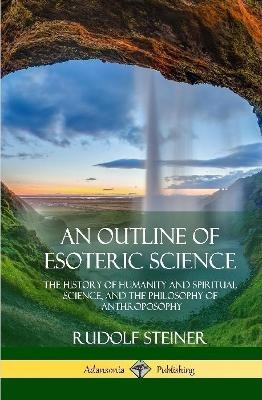 An Outline of Esoteric Science