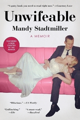 Unwifeable - Mandy Stadtmiller