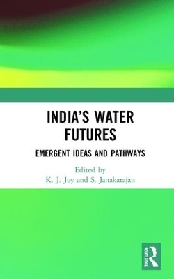 India&rsquo;s Water Futures - 