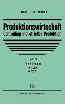 Produktionswirtschaft - Controlling Industrieller Produktion