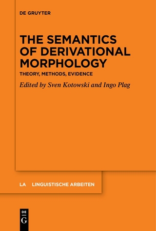 The Semantics of Derivational Morphology