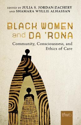 Black Women and Da 'Rona - 