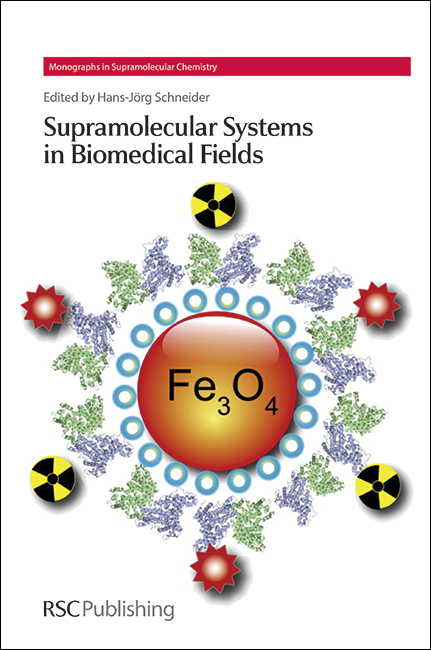 Supramolecular Systems in Biomedical Fields - 