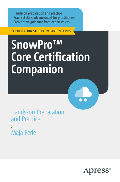 SnowPro&trade; Core Certification Companion - Maja Ferle
