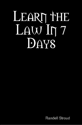 Learn the Law In 7 Days