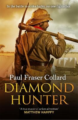 Diamond Hunter (Jack Lark, Book 11) - Paul Fraser Collard