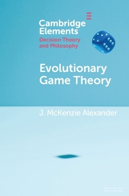 Evolutionary Game Theory - J. McKenzie Alexander