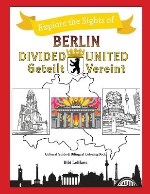 Berlin Divided - Berlin United