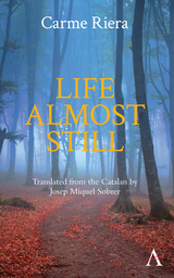 Life Almost Still - Carme Riera