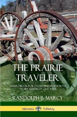 The Prairie Traveler